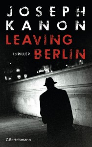 Leaving Berlin von Joseph Kanon